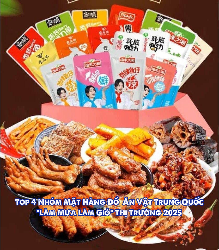 Kinh Nghiệm Nhập Đồ Ăn Vặt Trung Quốc Cho Người Mới Bắt Đầu